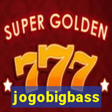 jogobigbass