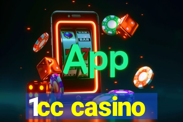 1cc casino