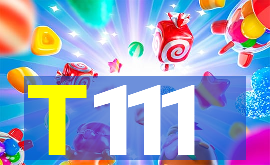 T111