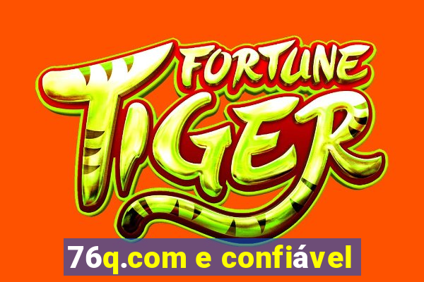 76q.com e confiável