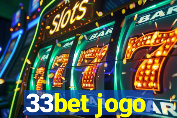 33bet jogo