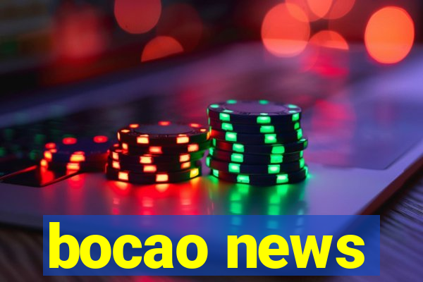 bocao news