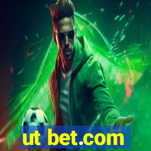 ut bet.com