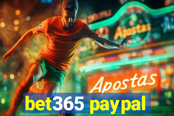 bet365 paypal