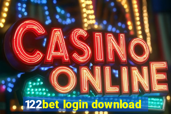 122bet login download