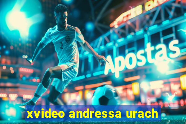 xvideo andressa urach