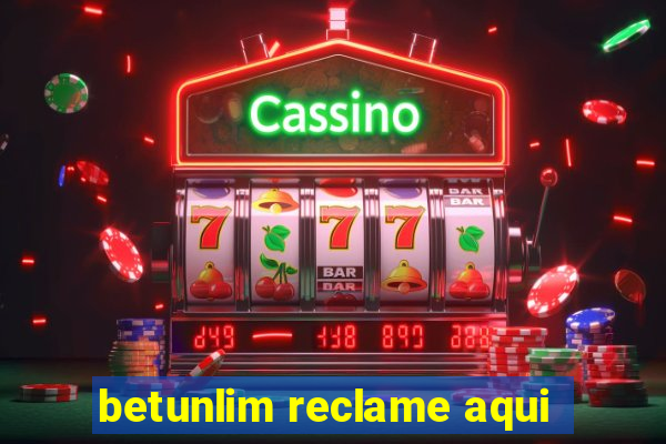 betunlim reclame aqui