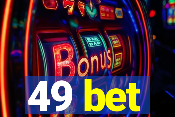 49 bet