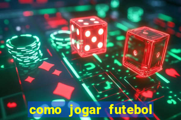 como jogar futebol na cidade vizinha the sims