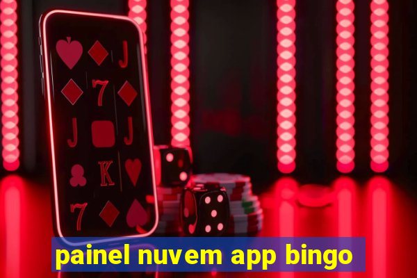 painel nuvem app bingo