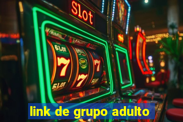 link de grupo adulto