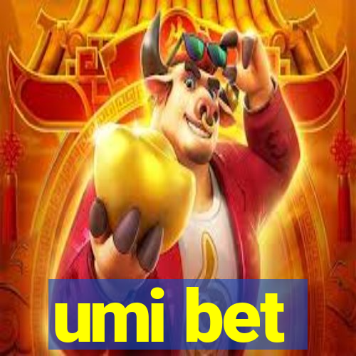 umi bet