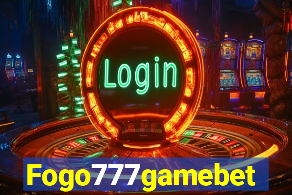 Fogo777gamebet