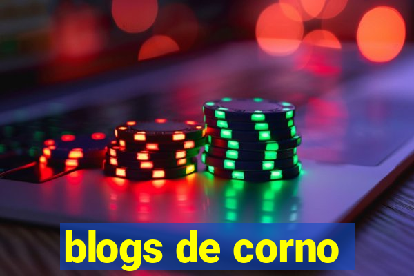 blogs de corno