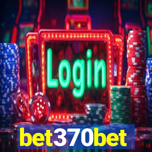 bet370bet