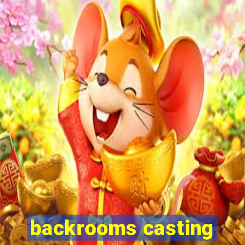 backrooms casting