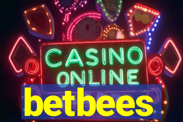 betbees