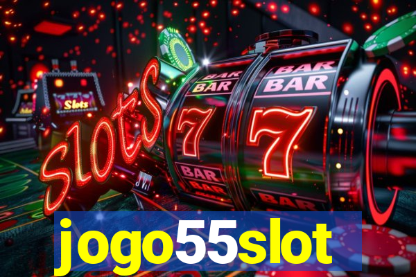 jogo55slot