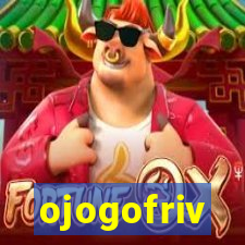 ojogofriv