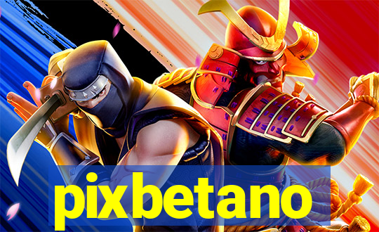 pixbetano