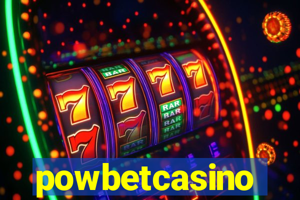 powbetcasino