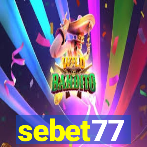 sebet77