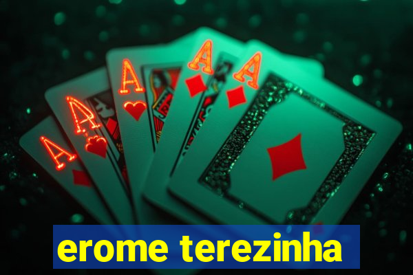erome terezinha