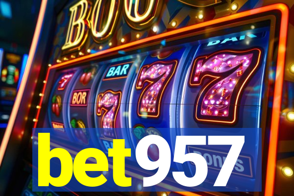 bet957