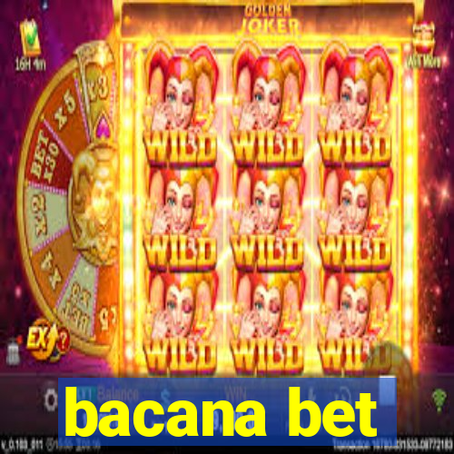 bacana bet