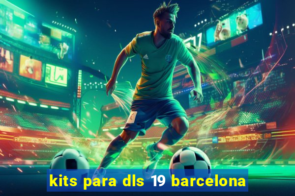 kits para dls 19 barcelona