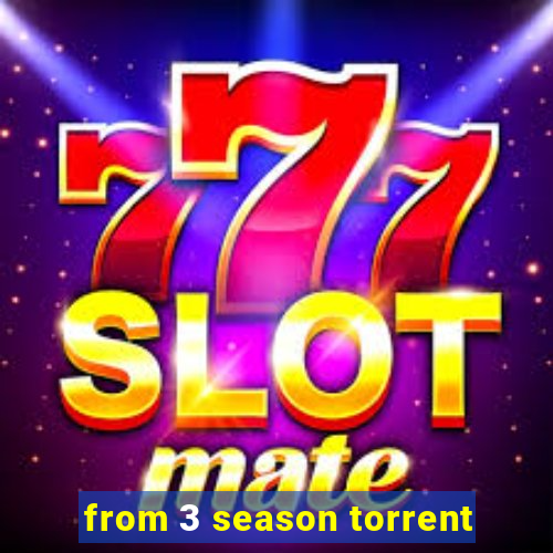 from 3 season torrent