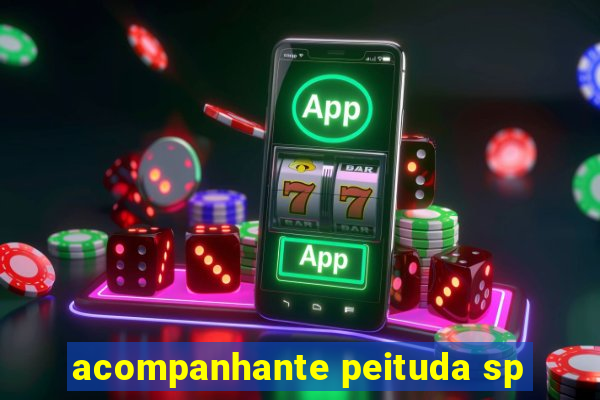 acompanhante peituda sp
