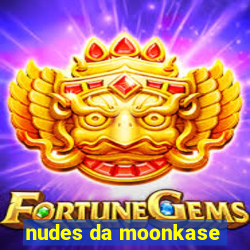 nudes da moonkase