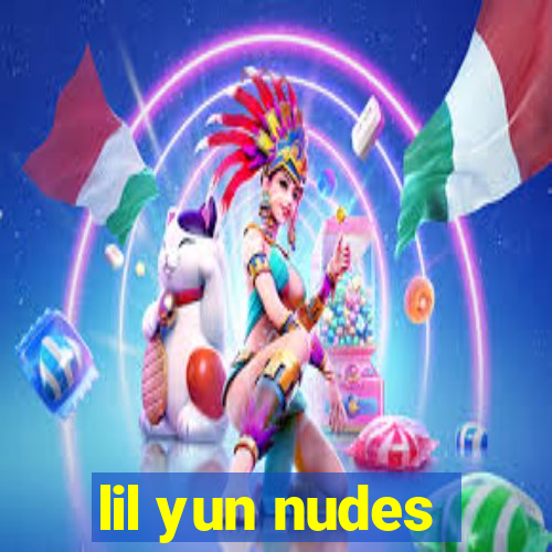 lil yun nudes