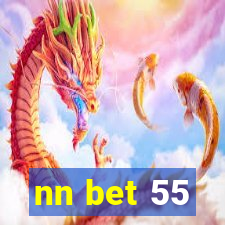 nn bet 55
