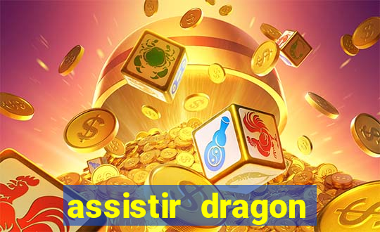 assistir dragon ball super dublado online