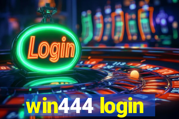 win444 login