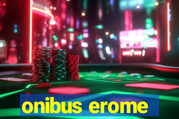 onibus erome