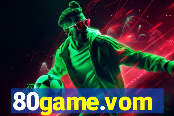 80game.vom