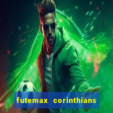 futemax corinthians x palmeiras