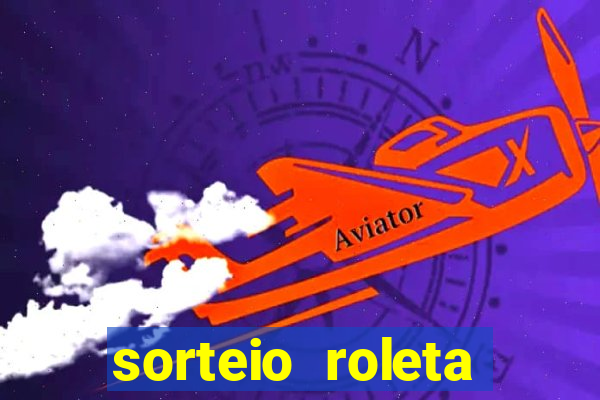 sorteio roleta numeros 1 a 100