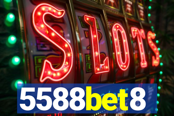 5588bet8