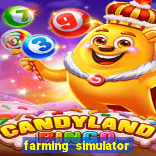 farming simulator 18 dinheiro infinito