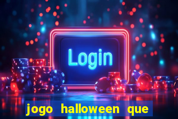 jogo halloween que ganha dinheiro