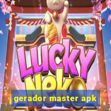 gerador master apk