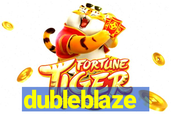 dubleblaze