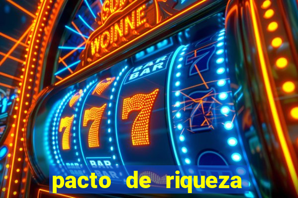 pacto de riqueza com oxum