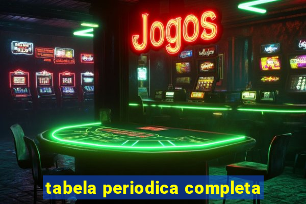 tabela periodica completa