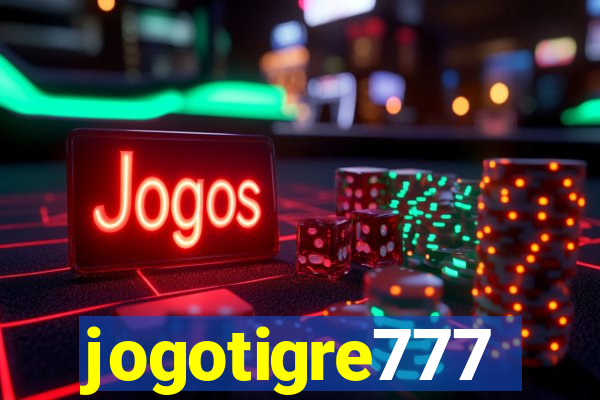 jogotigre777