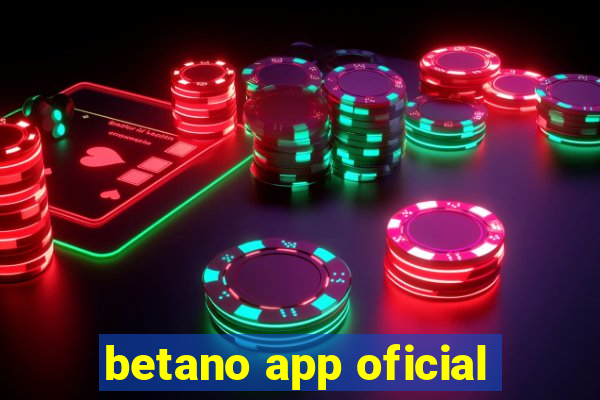 betano app oficial